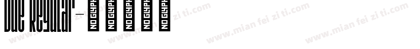 Due Regular字体转换